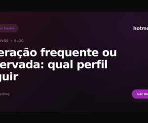 Interação frequente ou reservada: qual perfil seguir